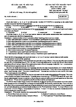 Đề thi thử Tốt nghiệp THPT môn Tiếng Anh - Mã đề 309 - Năm học 2020-2021 - Sở giáo dục và đào tạo Bắc Ninh (Có đáp án)